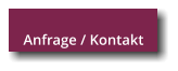 Anfrage / Kontakt